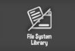 File System Library download