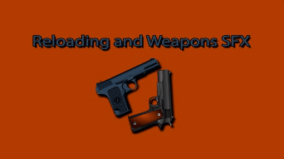 Reloading and Weapons SFX download