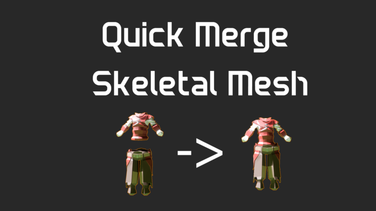 Quick Merge Skeletal Mesh download