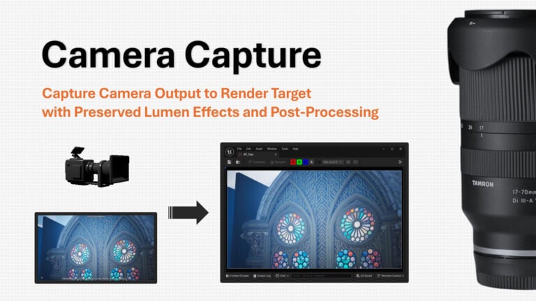 Camera Capture Plugin – Preserved Lumen Effects and Post-Processing download