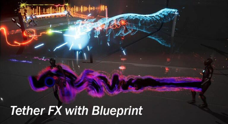 Tether FX with Blueprint download