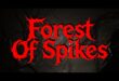 Forest Of Spikes download