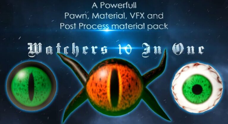 Watchers 10 In One – VFX, Pawn, PostProcess and Materials download