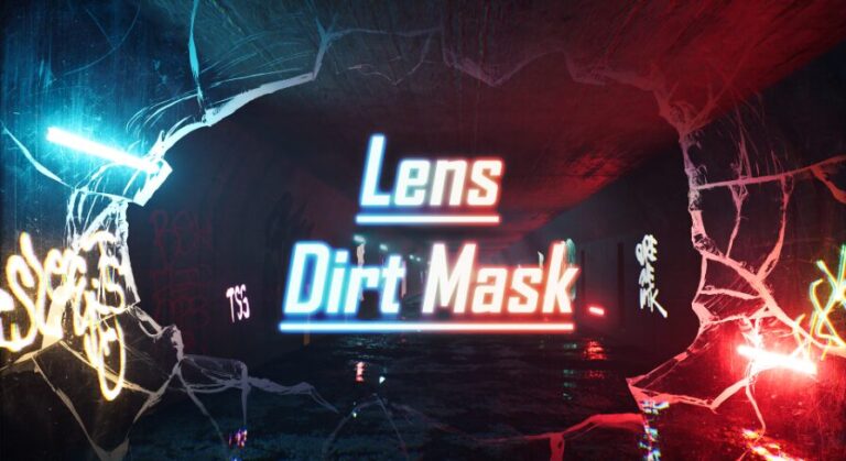Lens Dirt Mask Effects download