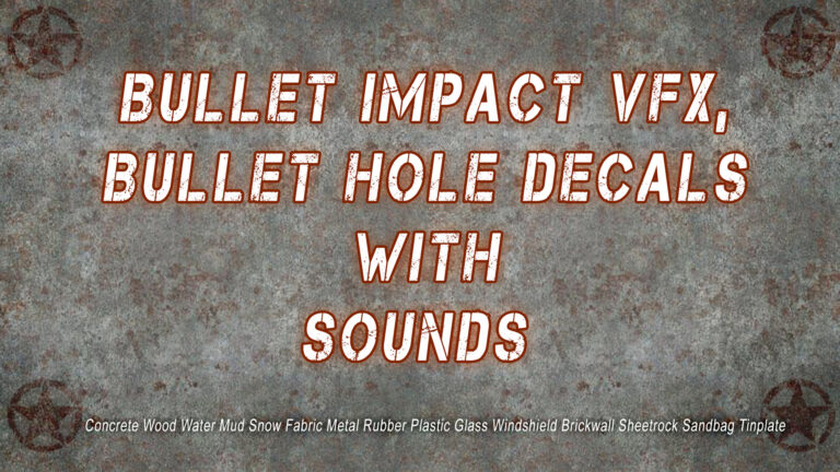 Bullet Impact VFX with Bullet Hole Decals and Sounds download