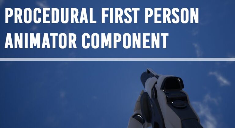 Procedural First Person Animator Component download