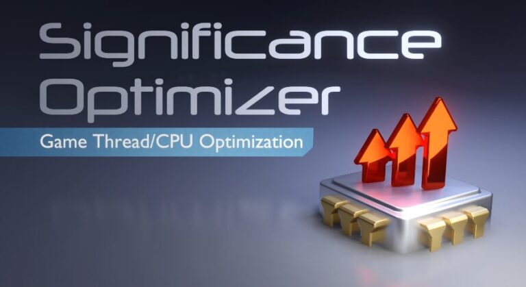 Significance Optimizer – Game Thread/CPU Optimization download